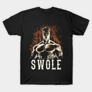 Swole T-Shirt